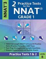 9781948255783-1948255782-2 Practice Tests for the NNAT Grade 1 NNAT 3 Level B: Practice Tests 1 and 2: NNAT 3 Grade 1 Level B Test Prep Book for the Naglieri Nonverbal Ability Test