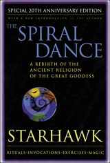9780062516329-0062516329-The Spiral Dance: A Rebirth of the Ancient Religion of the Goddess: 20th Anniversary Edition