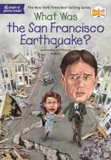 9780399541599-0399541594-What Was the San Francisco Earthquake?
