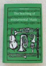 9780138931315-0138931313-The Teaching of Instrumental Music