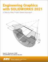 9781630574079-1630574074-Engineering Graphics with SOLIDWORKS 2021: A Step-by-Step Project Based Approach