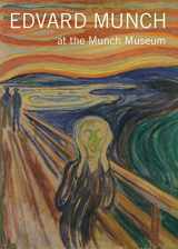9781857599978-1857599977-Edvard Munch: At the Munch Museum