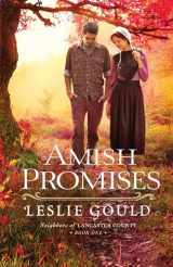 9780764215087-0764215086-Amish Promises (Neighbors of Lancaster County)