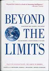 9780930031558-0930031555-Beyond the Limits: Confronting Global Collapse, Envisioning a Sustainable Future