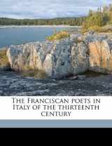 9781177786249-1177786249-The Franciscan poets in Italy of the thirteenth century