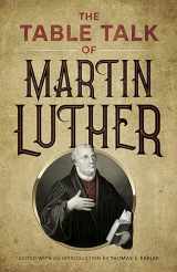 9780486443591-0486443590-The Table Talk of Martin Luther