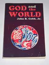 9780664248604-0664248608-God and the world,