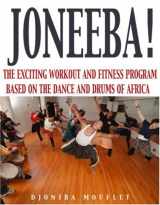 9781578260492-1578260493-Joneeba! The African Dance Workout