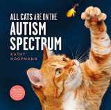 9781787754713-1787754715-All Cats Are on the Autism Spectrum