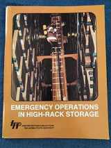 9780879390617-0879390611-Emergency Operations in High-Rack Storage