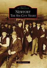 9780738586922-0738586927-Newport: The Sin City Years (Images of America)