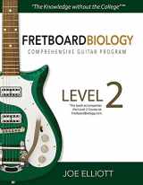 9781933889504-1933889500-Fretboard Biology Comprehensive Guitar Program - Level 2