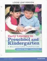 9780133563306-0133563308-Early Literacy in Preschool and Kindergarten: A Multicultural Perspective, Loose-Leaf Version (4th Edition)