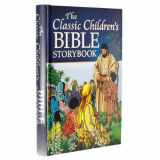 9781770366671-1770366679-The Classic Children's Bible Storybook
