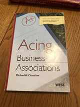 9780314906731-0314906738-Acing Business Associations (Acing Law School)
