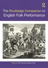 9781032021966-1032021969-The Routledge Companion to English Folk Performance (Routledge Companions)