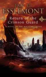 9780553824476-0553824473-Return of the Crimson Guard (Malazan Empire)