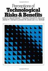 9780871543622-0871543621-Perceptions of Technological Risks and Benefits