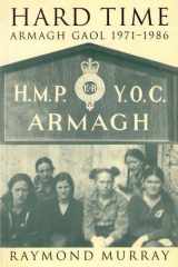 9781856352239-1856352234-Hard Time: Armagh Gaol 1971-1986