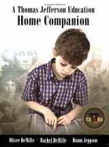 9780967124636-0967124638-A Thomas Jefferson Education Home Companion