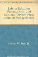 9780030627996-0030627990-The Labor Relations Process (Country Inns of America)