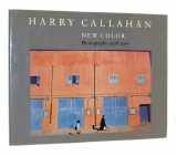 9780875296258-0875296254-Harry Callahan: New Color - Photographs, 1978-1987