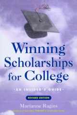 9780805059694-0805059695-Winning Scholarships for College, Revised Edition: An Insider's Guide