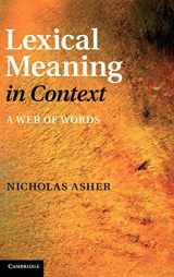 9781107005396-1107005396-Lexical Meaning in Context: A Web of Words