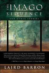 9781597801461-1597801461-The Imago Sequence and Other Stories