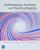 9780136630319-0136630316-Understanding, Assessing, and Teaching Reading: A Diagnostic Approach Plus Pearson eText 2.0 -- Access Card Package