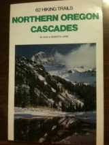 9780911518566-0911518568-62 Hiking Trails Northern Oregon Cascades