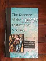 9781433677052-1433677059-The Essence of the New Testament: A Survey