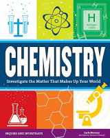 9781619303652-1619303655-Chemistry: Investigate the Matter that Makes Up Your World