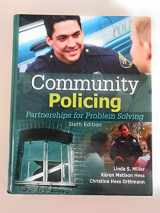 9781435488687-1435488687-Community Policing: Partnerships for Problem Solving