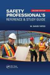9781138892972-1138892971-Safety Professional's Reference and Study Guide