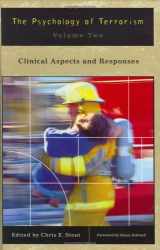 9780275978662-0275978664-The Psychology of Terrorism: Clinical Aspects and Responses (2) (Psychological Dimensions to War and Peace Series)