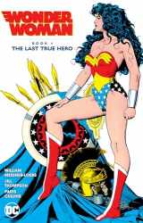 9781779500366-177950036X-Wonder Woman Book 1: The Last True Hero