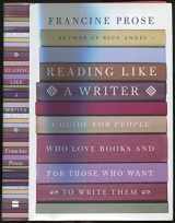 9780060777043-0060777044-Reading Like a Writer: A Guide for People Who Love Books and for Those Who Want to Write Them