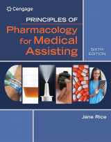 9781305859326-1305859324-Principles of Pharmacology for Medical Assisting