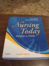 9781437725674-1437725678-Nursing Today: Transition and Trends, 7e
