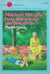 9780440455905-0440455901-Mildred Murphy How Does Your Garden Grow