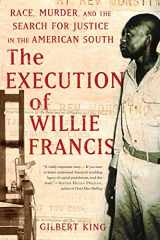 9780465013784-0465013783-The Execution of Willie Francis: Race, Murder, and the Search for Justice in the American South