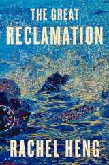 9780593420119-059342011X-The Great Reclamation: A Novel