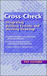 9780070253049-0070253048-Cross-Check: Integrating Building Systems and Working Drawings