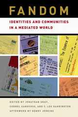 9780814731819-0814731813-Fandom: Identities and Communities in a Mediated World