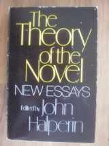 9780195017014-0195017013-Theory of the Novel - New Essays