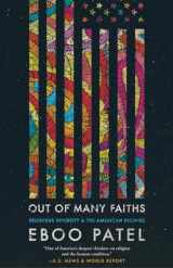 9780691196817-0691196818-Out of Many Faiths: Religious Diversity and the American Promise (Our Compelling Interests, 4)