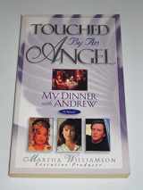 9780785271307-0785271309-My Dinner With Andrew: A Novel (Touched by an Angel Fiction Series , No 1)