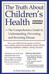 9780970326966-0970326963-The Truth About Children's Health
