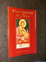 9781568545639-1568545630-What Happens at Mass
